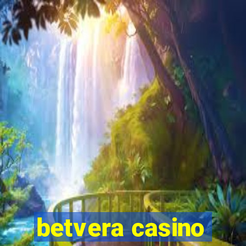 betvera casino